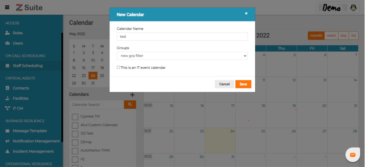 For Adding New Calendar:- staff scheduling ->add icon-> fill calender name and select groups